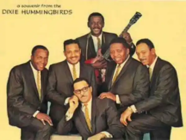 Dixie Hummingbirds - Thank You Lord For One More Day